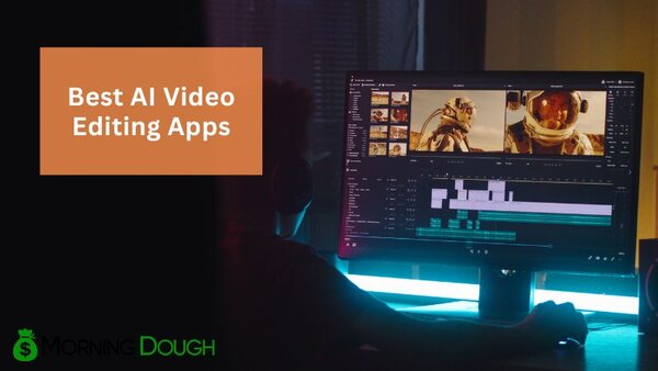 AI Video Editing Apps